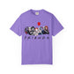 Friends Themed Unisex Garment-Dyed T-shirt